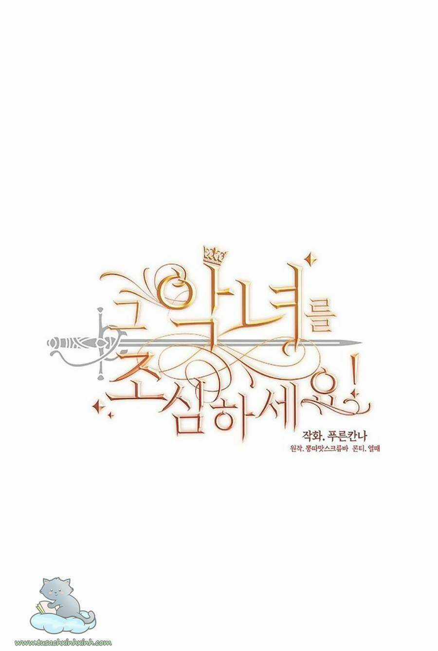 Hãy Coi Chừng Ác Nữ - Chapter 97 - Trang 6