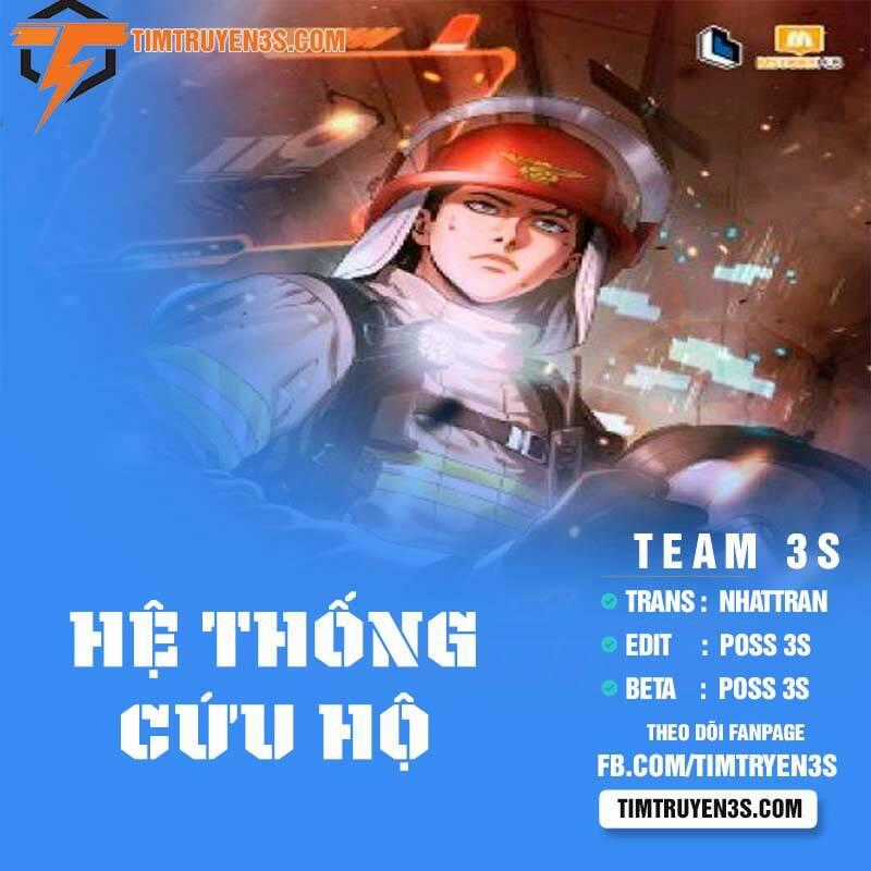Hệ Thống Cứu Hộ - Chapter 34 - Trang 1