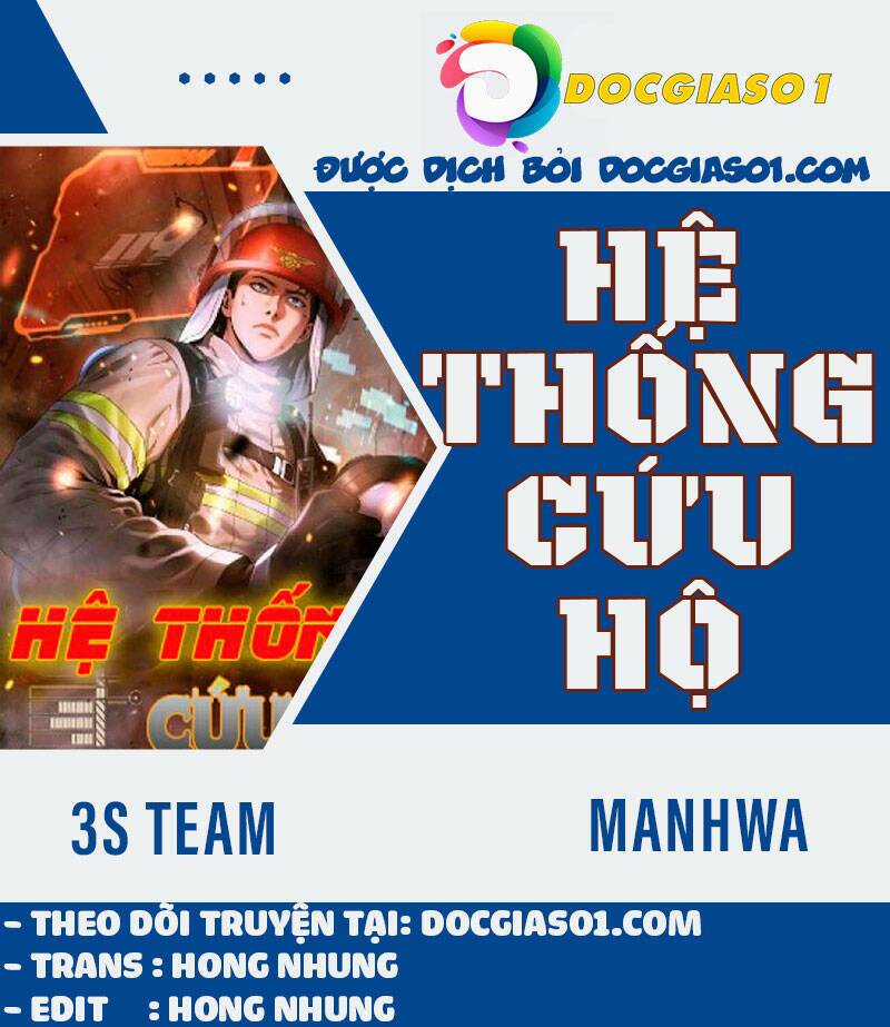 Hệ Thống Cứu Hộ - Chapter 4 - Trang 1