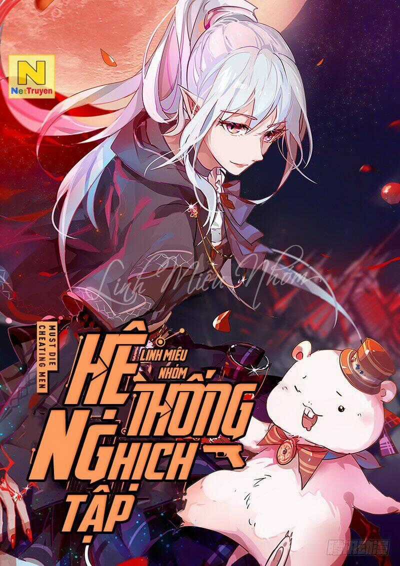 Hệ Thống Nghịch Tập - Chapter 4 - Trang 1