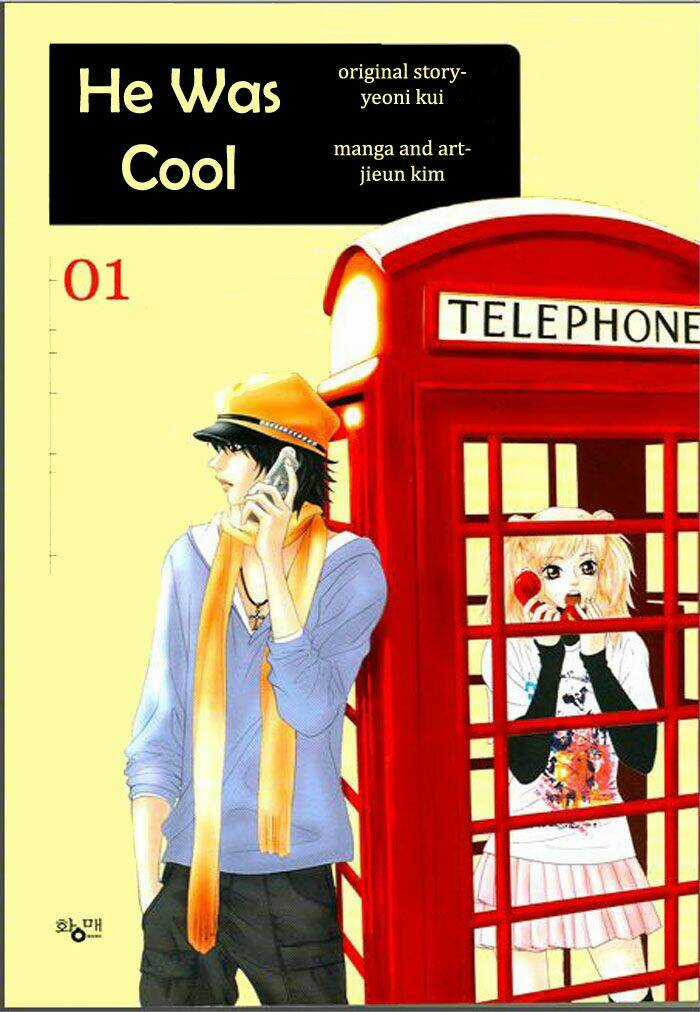 He Was Cool - Chapter 1 - Trang 4