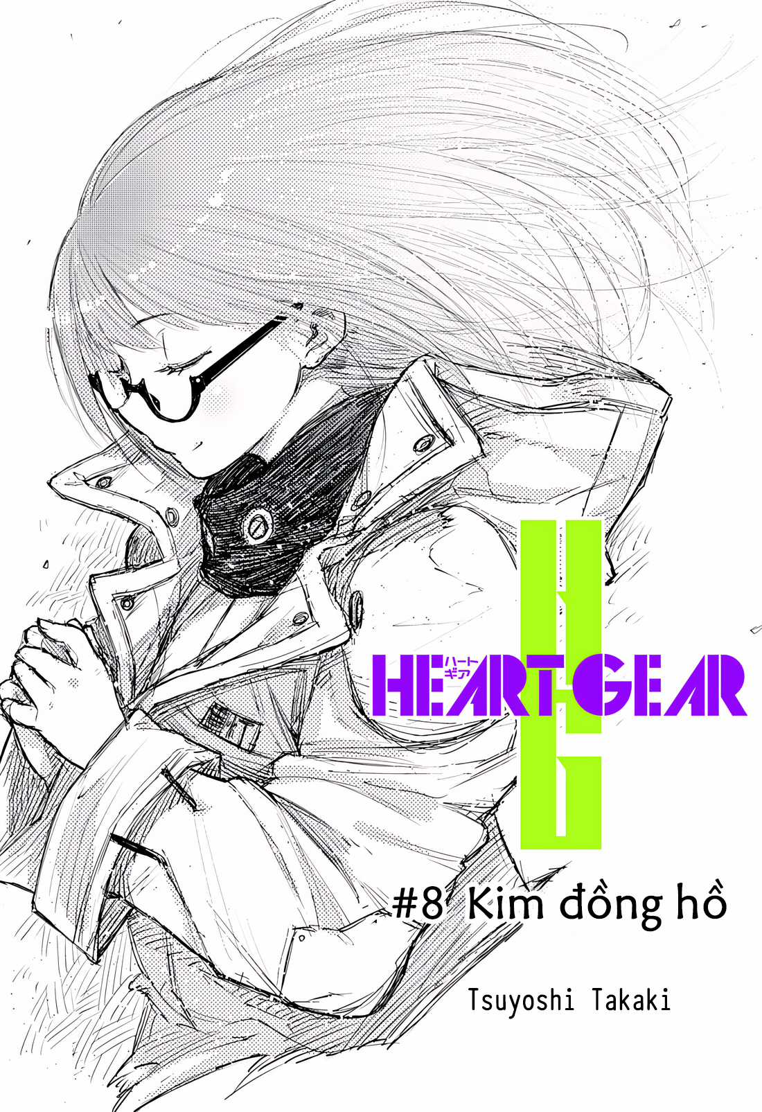 Heart Gear - Chapter 8 - Trang 6