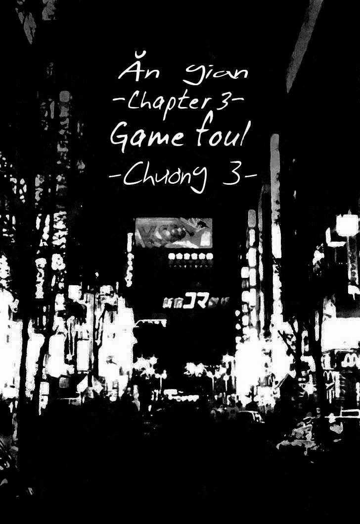 Heat - Thế Giới Ngầm - Chapter 3 - Trang 1