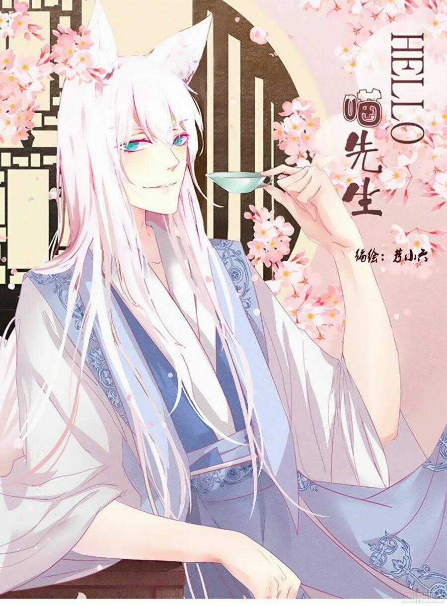 Hello Miêu Tiên Sinh - Chapter 3 - Trang 2