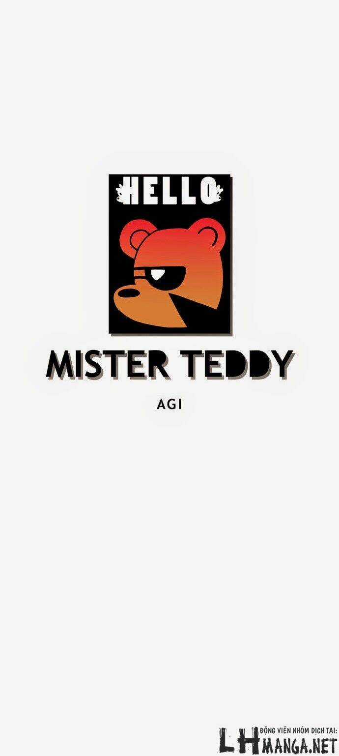 Hello Mister Teddy - Chapter 10 - Trang 7