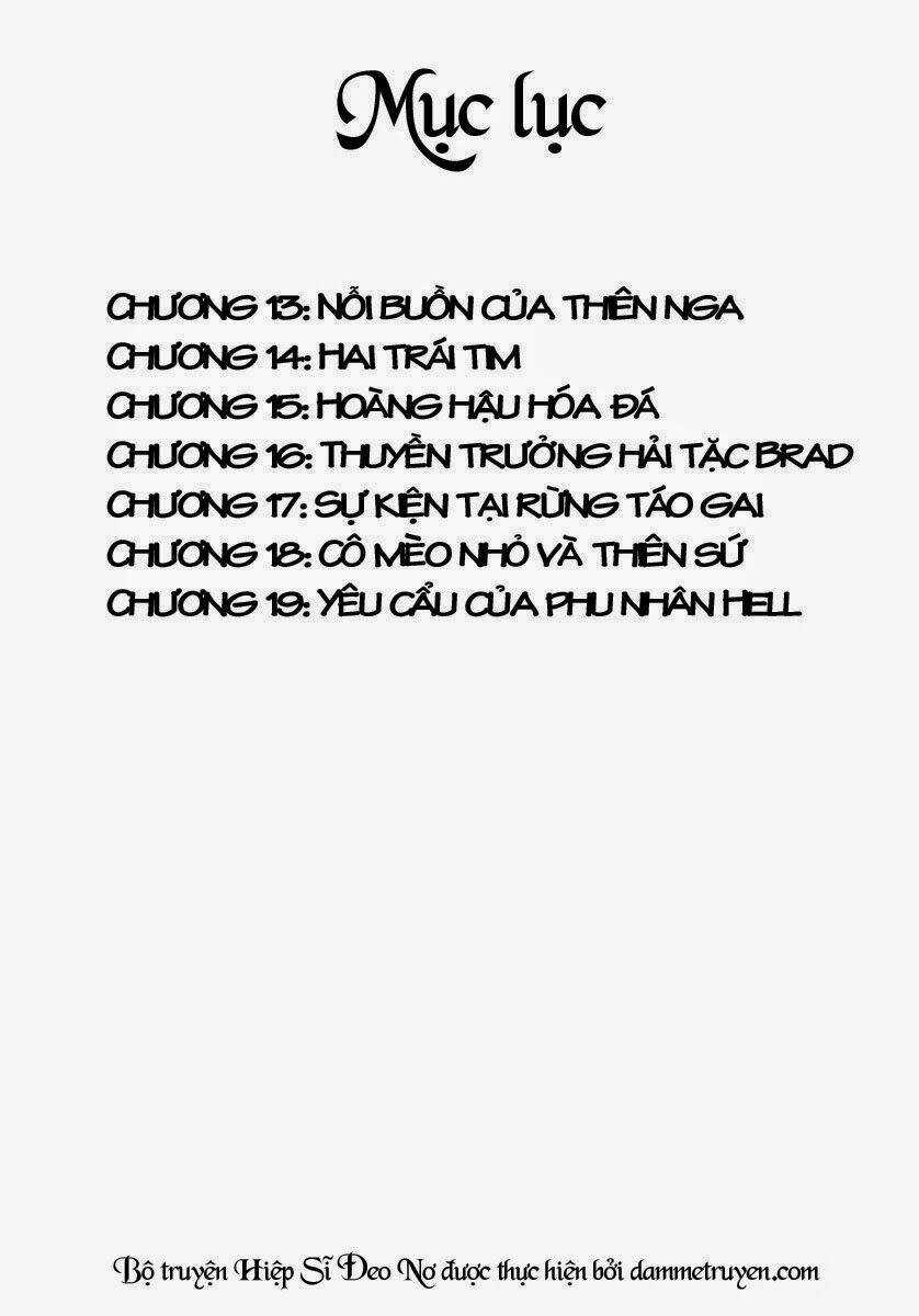 Hiệp sĩ đeo nơ - Chapter 13.1 - Trang 4