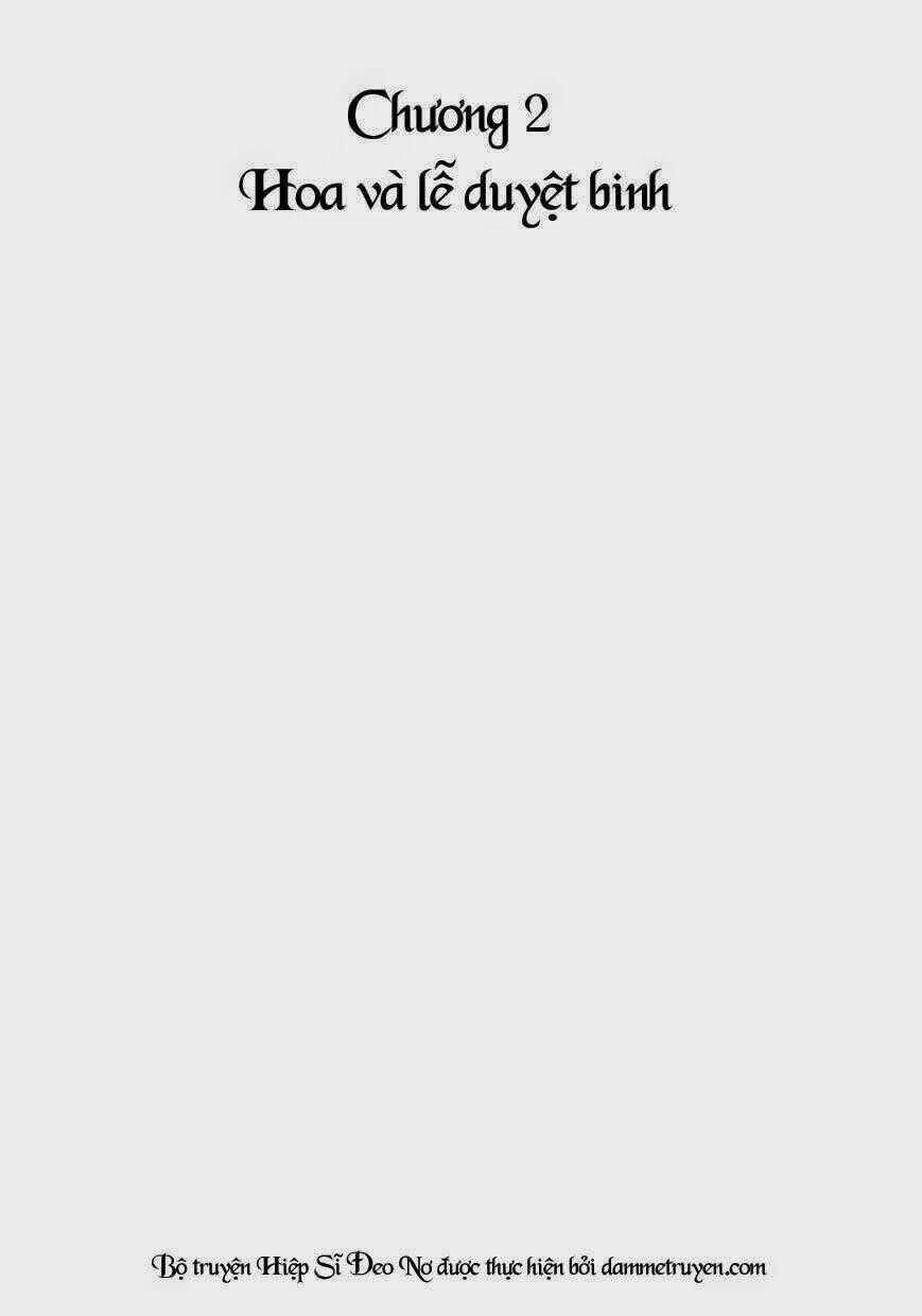 Hiệp sĩ đeo nơ - Chapter 2 - Trang 2