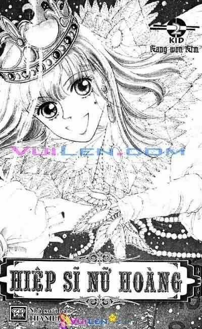 Hiệp Sĩ Nữ Hoàng - Chapter 2 - Trang 1