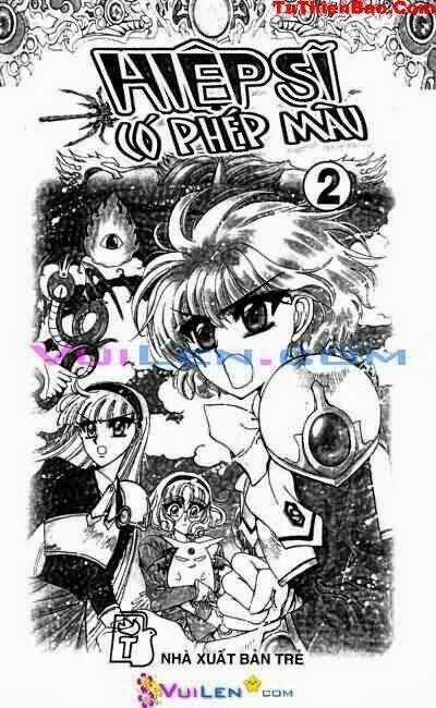 Hiệp Sĩ Phép Màu - Chapter 2 - Trang 3