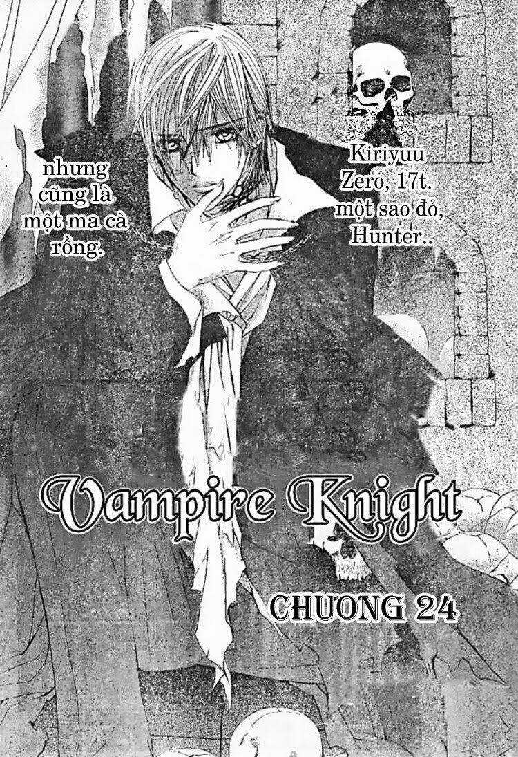 Hiệp sĩ Vampire - Chapter 24 - Trang 1