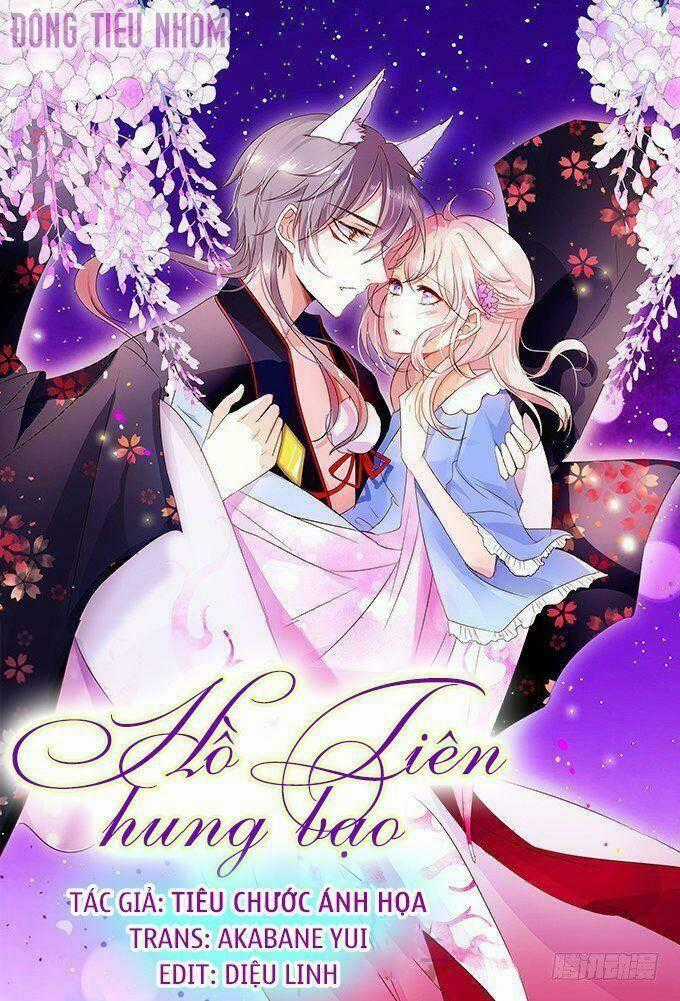 HỒ TIÊN HUNG BẠO - Chapter 33 - Trang 1
