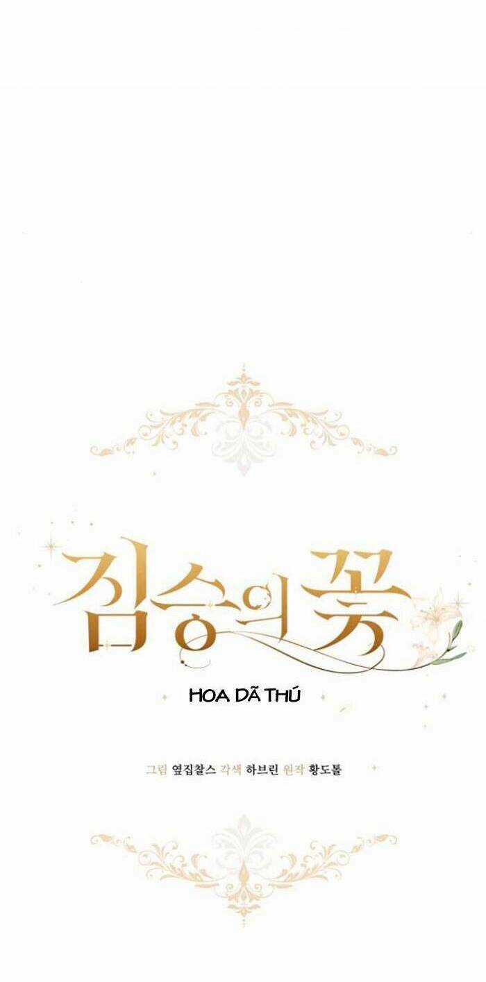 Hoa Dã Thú - Chapter 10 - Trang 26