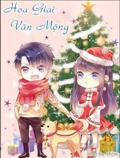 Hoa Giai Vân Mộng - Chapter 4 - Trang 1