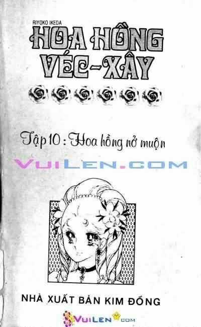 Hoa Hồng Véc-Xây - Chapter 10 - Trang 1