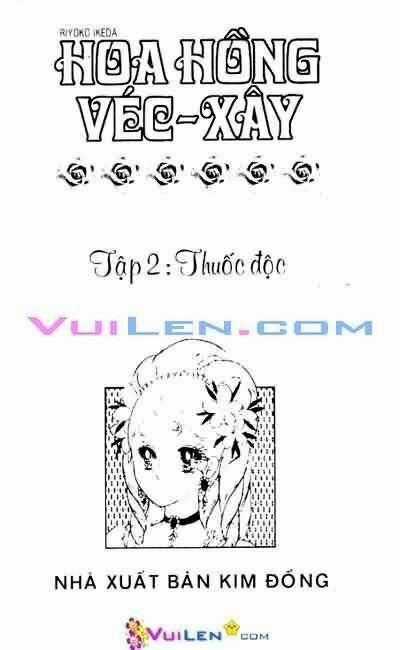 Hoa Hồng Véc-Xây - Chapter 2 - Trang 1