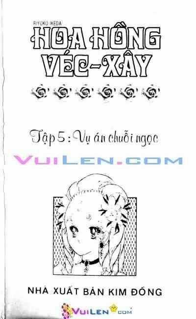 Hoa Hồng Véc-Xây - Chapter 5 - Trang 1