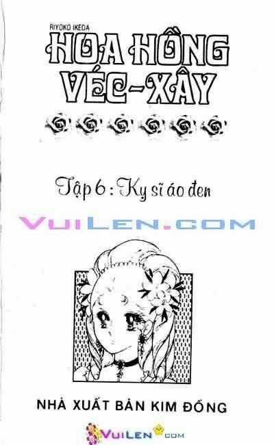 Hoa Hồng Véc-Xây - Chapter 6 - Trang 1