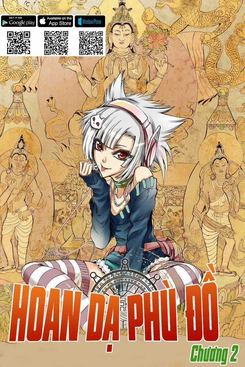 Hoan Dạ Phù Đồ - Chapter 2 - Trang 2