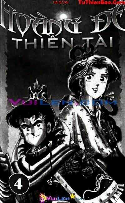 Hoàng Đế Thiên Tài - Chapter 4 - Trang 3