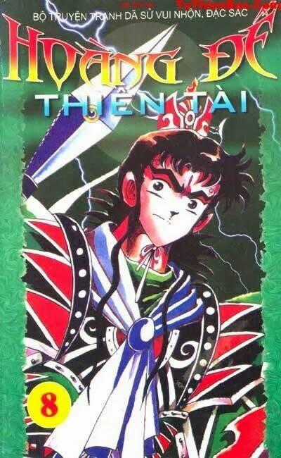 Hoàng Đế Thiên Tài - Chapter 8 - Trang 1