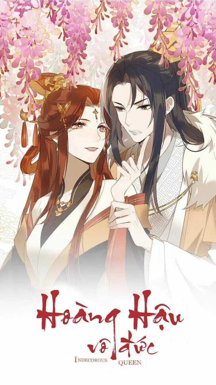 Hoàng Hậu Vô Đức - Chapter 20 - Trang 1