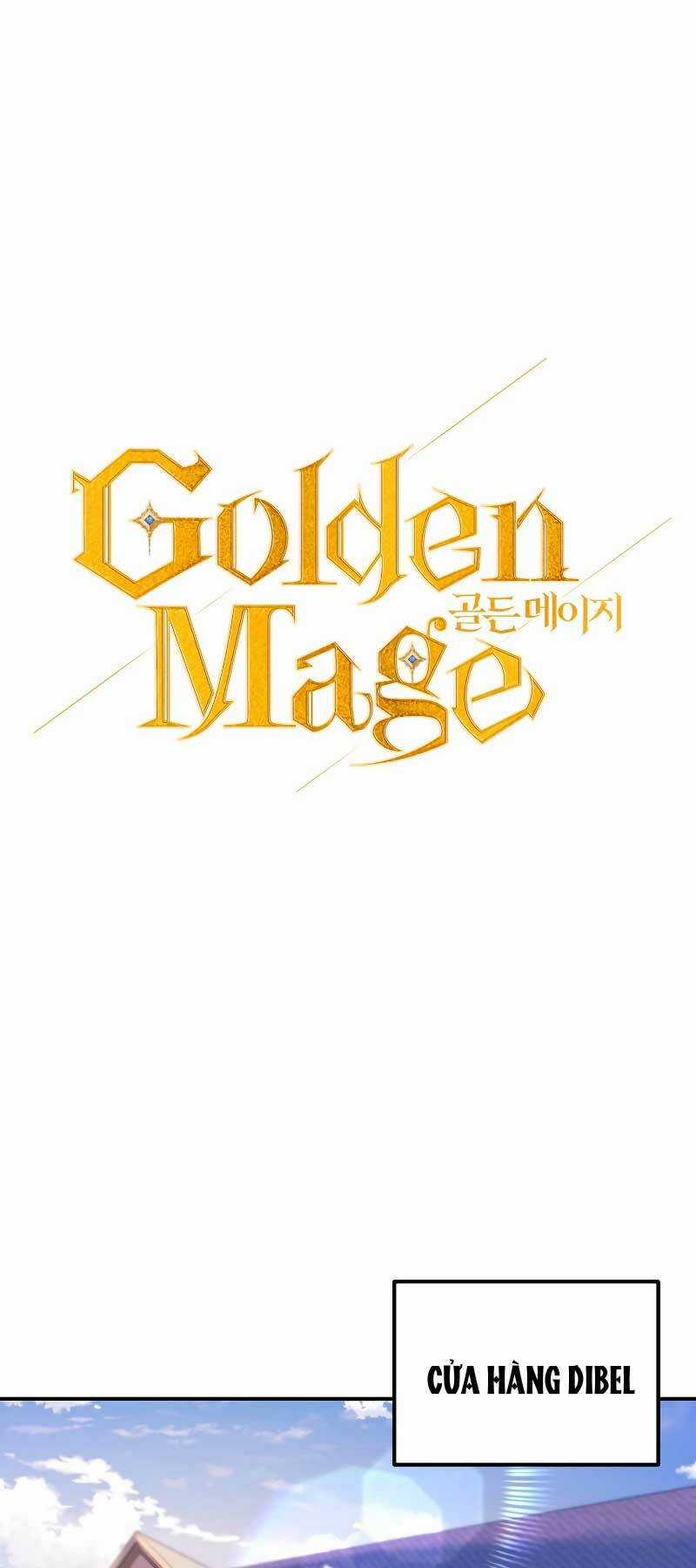 Hoàng Kim Pháp Sư - Chapter 24 - Trang 4