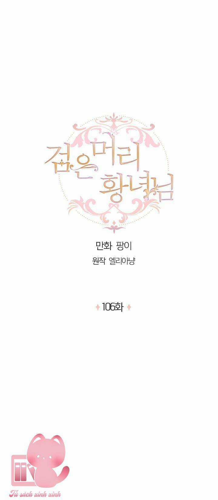 Hoàng Nữ Tóc Đen - Chapter 106 - Trang 3