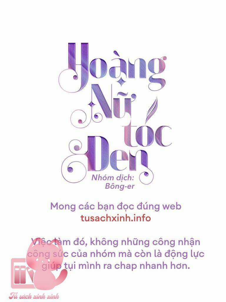 Hoàng Nữ Tóc Đen - Chapter 78 - Trang 3