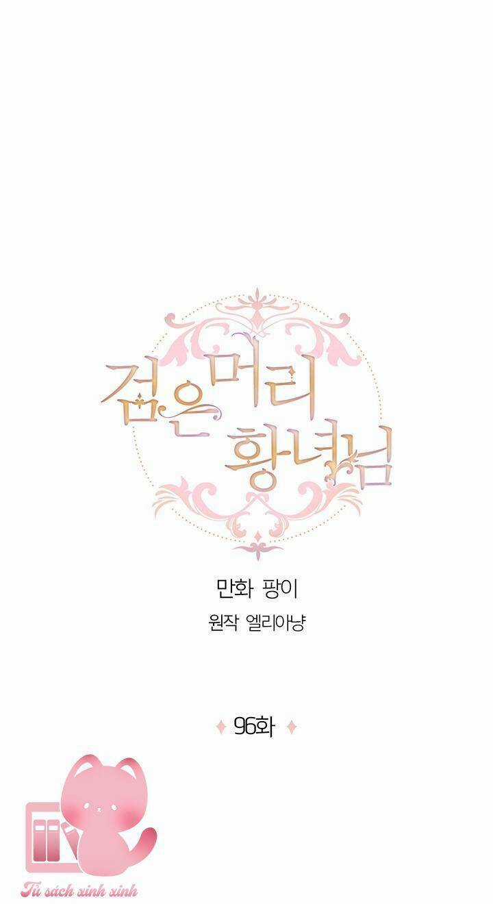 Hoàng Nữ Tóc Đen - Chapter 96 - Trang 3