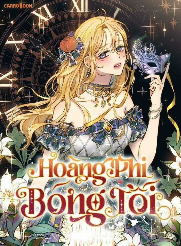 Hoàng Phi Bóng Tối - Chapter 1 - Trang 1