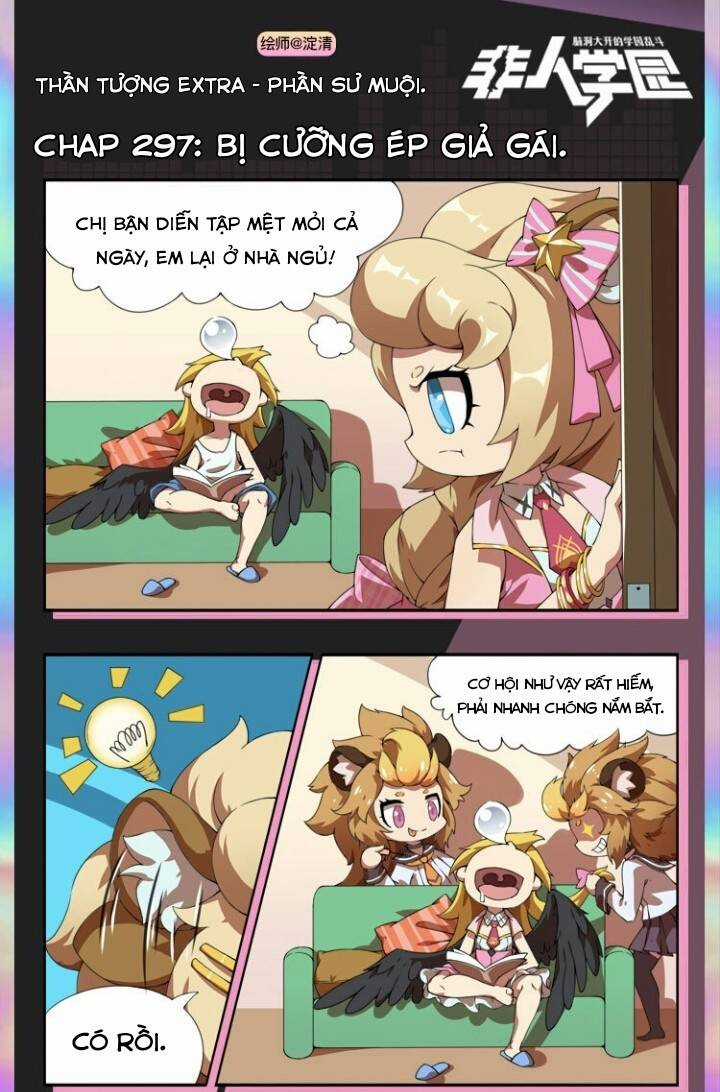 Học Viện Phi Nhân - Chapter 297 - Trang 24