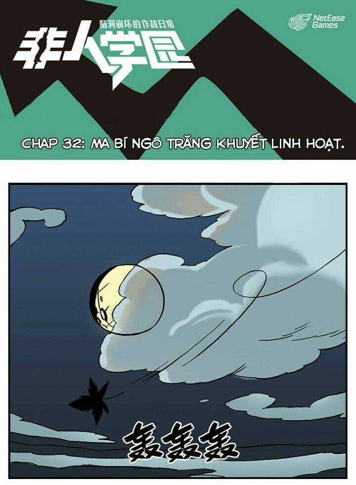 Học Viện Phi Nhân - Chapter 32 - Trang 2