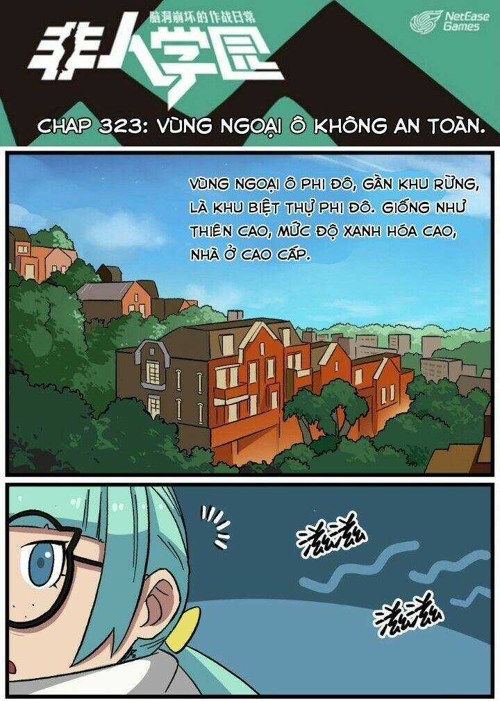 Học Viện Phi Nhân - Chapter 323 - Trang 6