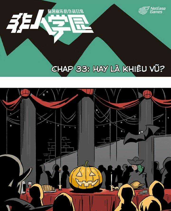 Học Viện Phi Nhân - Chapter 33 - Trang 2