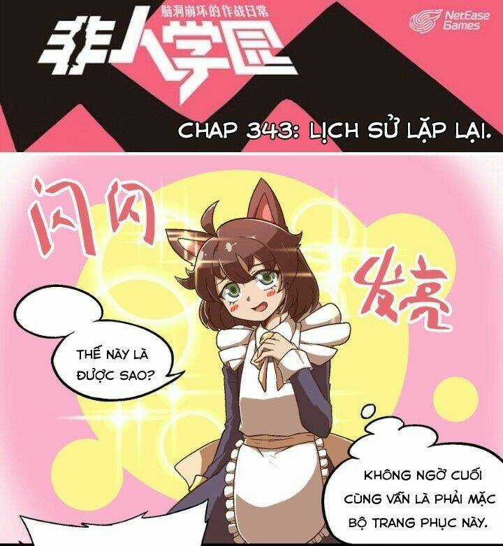 Học Viện Phi Nhân - Chapter 343 - Trang 6