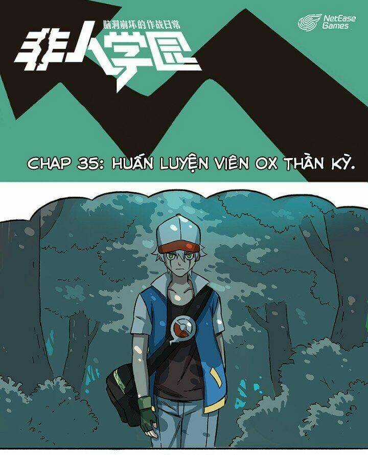 Học Viện Phi Nhân - Chapter 35 - Trang 1