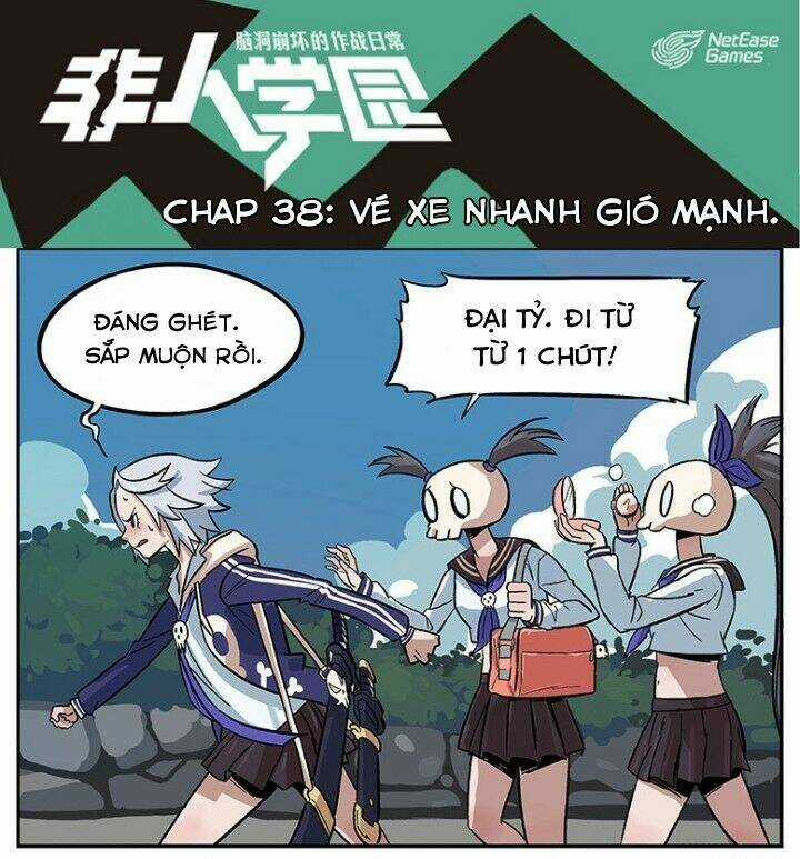 Học Viện Phi Nhân - Chapter 38 - Trang 2