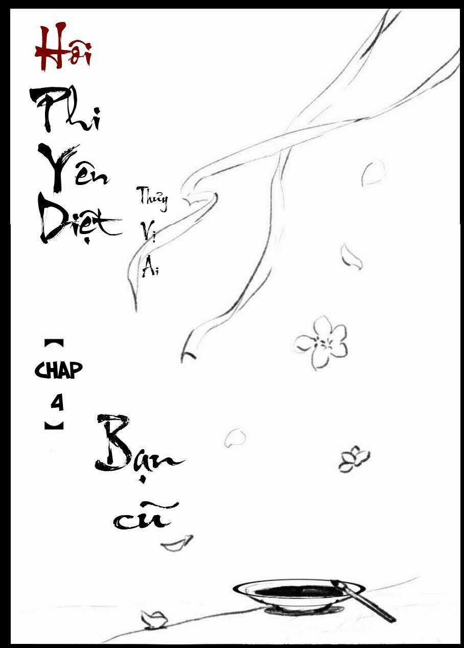 Hôi Phi Yên Diệt - Chapter 4 - Trang 1