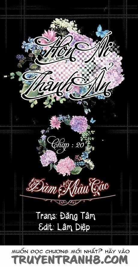 Hôn Ái Thành Ẩn - Chapter 20 - Trang 1