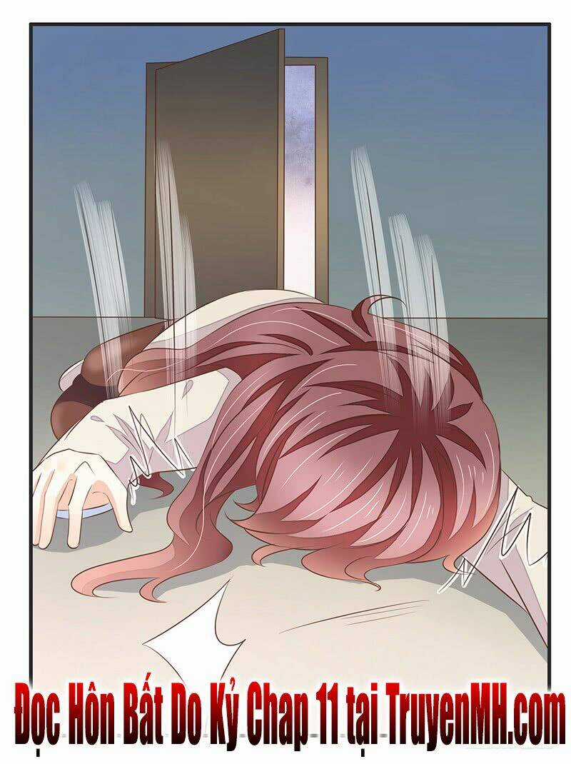 Hôn Bất Do Kỷ - Chapter 10 - Trang 17