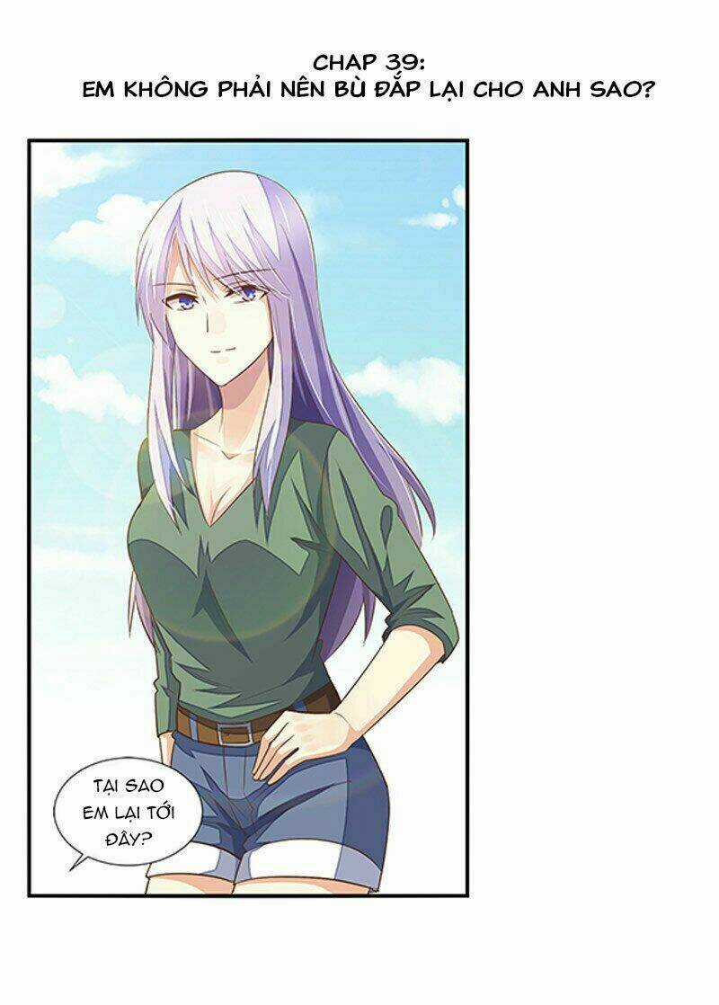 Hôn Bất Do Kỷ - Chapter 39 - Trang 3