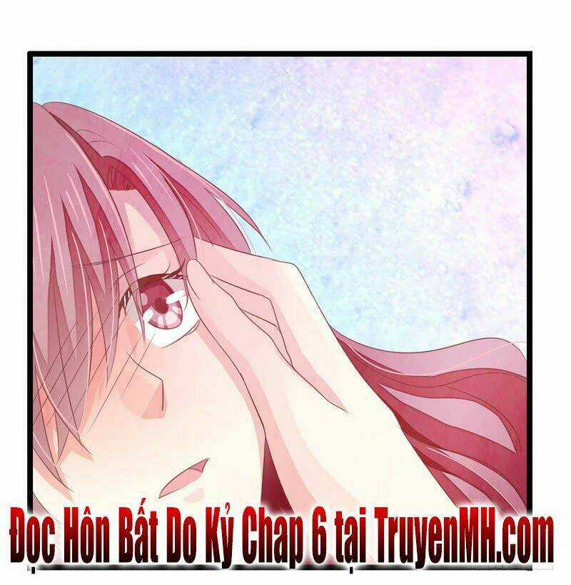 Hôn Bất Do Kỷ - Chapter 5 - Trang 27