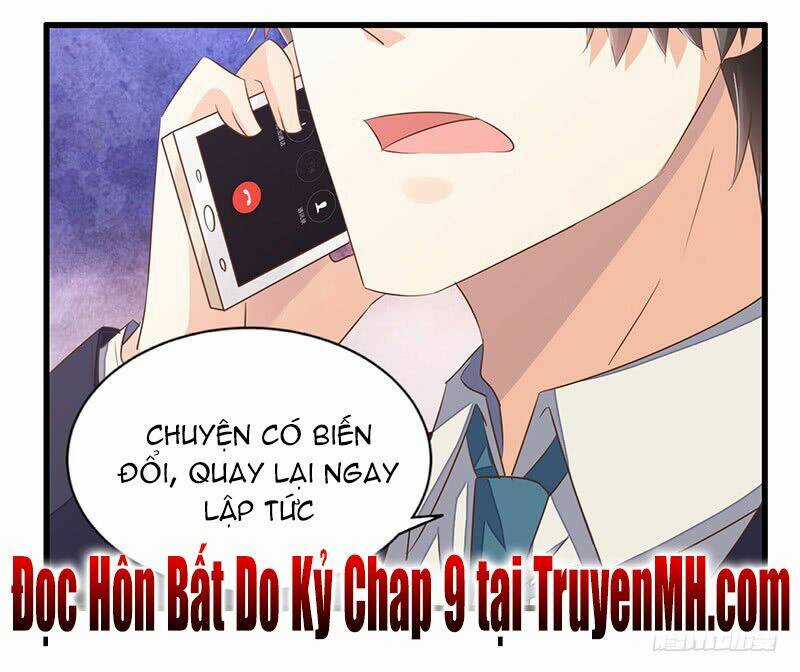 Hôn Bất Do Kỷ - Chapter 8 - Trang 33
