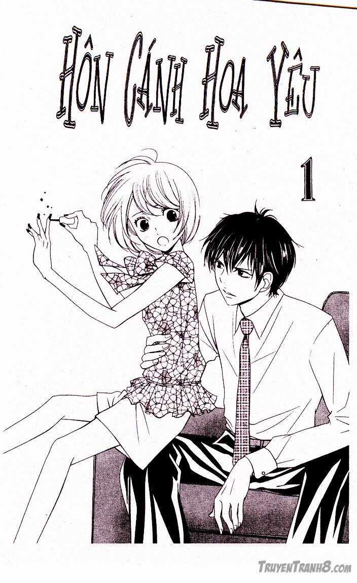 Hôn Cánh Hoa Yêu - Chapter 1 - Trang 4
