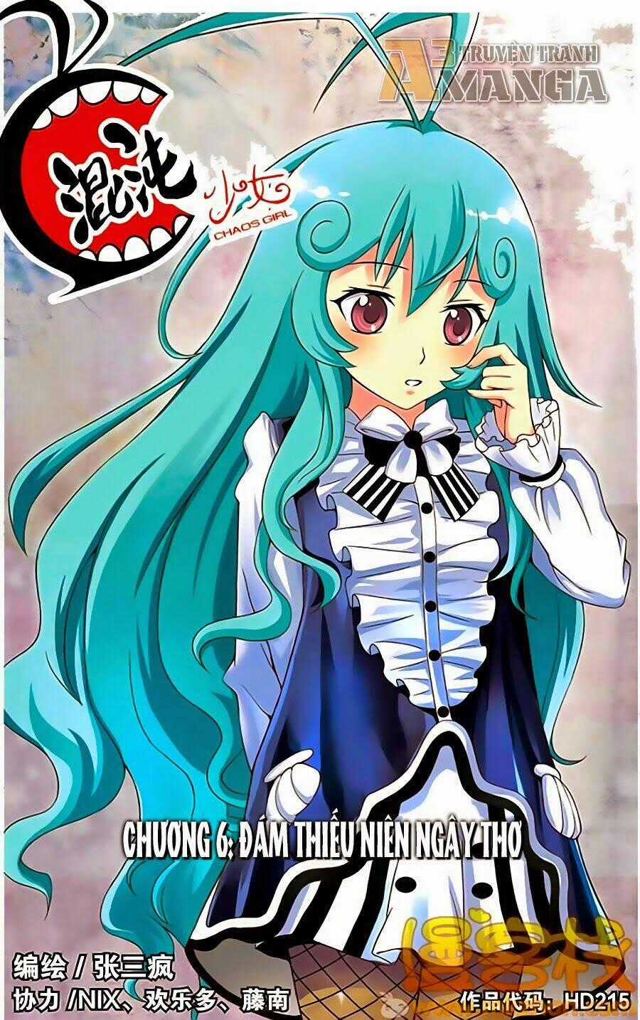 Hỗn Độn Thiếu Nữ - Chapter 6 - Trang 1