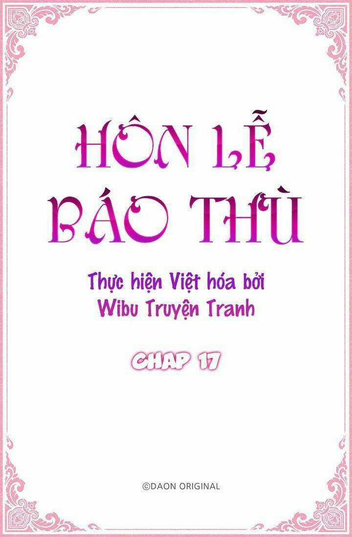 Hôn Lễ Báo Thù - Chapter 17 - Trang 3