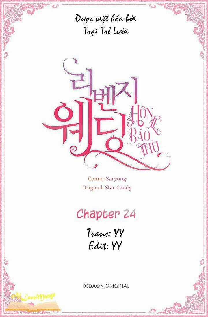 Hôn Lễ Báo Thù - Chapter 24 - Trang 2