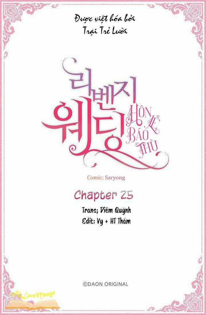 Hôn Lễ Báo Thù - Chapter 25 - Trang 2
