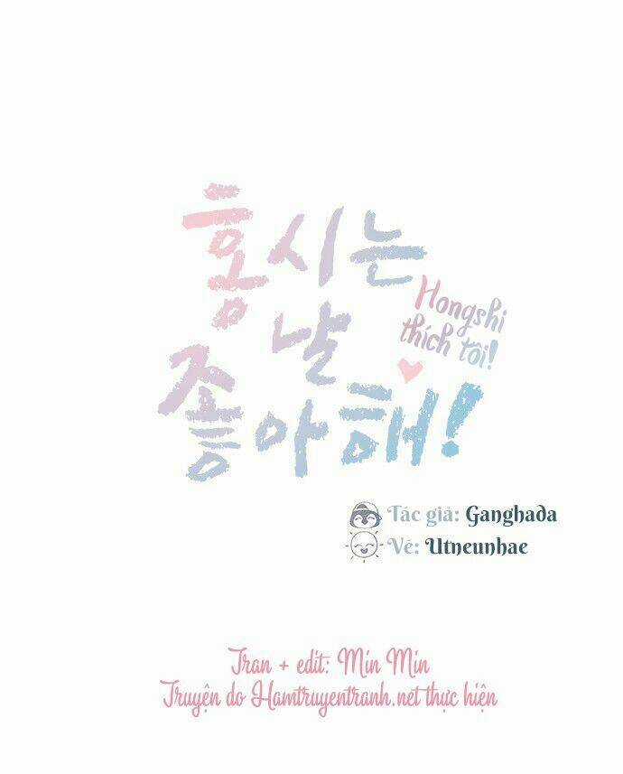 Hongshi Thích Tôi! - Chapter 10 - Trang 8