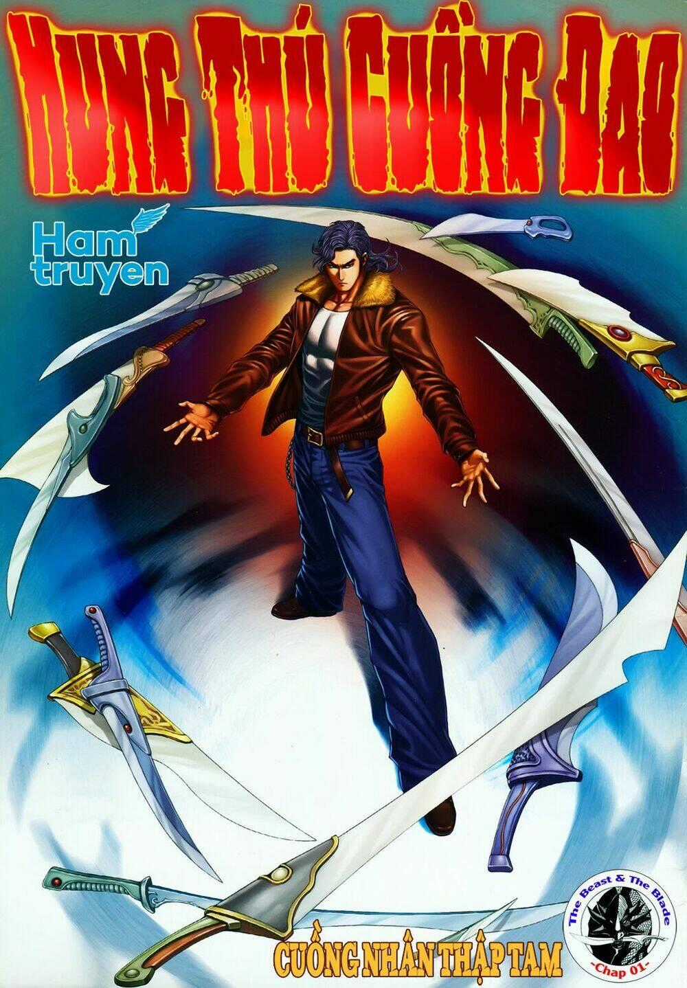 Hung Thú Cuồng Đao - Chapter 1 - Trang 1